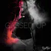 Red Tips - Gassed Up - EP